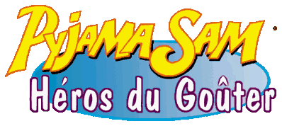 Pajama Sam: You Are what You Eat from Your Head to Your Feet - Clear Logo (France) - 582x260