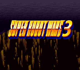 Dai-3-Ji Super Robot Taisen - Screenshot - Game Title (World) - 256x224