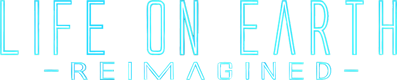 Life on Earth: Reimagined - Clear Logo (World) - 1200x242