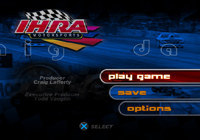 IHRA Professional Drag Racing 2005 - Screenshot - Game Select (North America) - 640x447