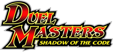Duel Masters: Shadow of the Code - Clear Logo (North America) - 1855x848