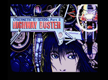 Cybernetic Hi-School Part 2: Highway Buster - Screenshot - Game Title (Japan) - 795x591