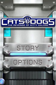 Cats & Dogs: The Revenge of Kitty Galore: The Videogame - Screenshot - Game Title (World) - 256x384