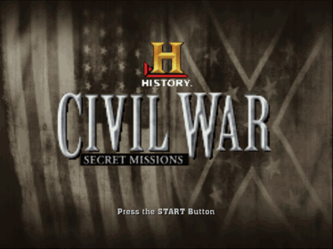 The History Channel: Civil War: Secret Missions - Screenshot - Game Title (North America) - 640x480