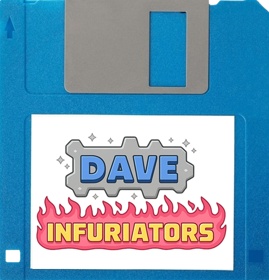 Dave Infuriators - Fanart - Disc (Europe) - 489x509