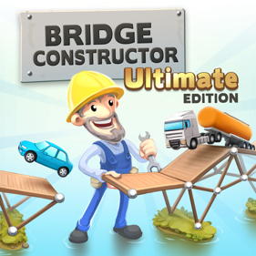 Bridge Constructor: Ultimate Edition - Square (North America) - 1024x1024