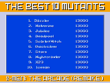 X-Men: The Arcade Game (Remake Version) [Special Edition] - Screenshot - High Scores (World) - 960x720