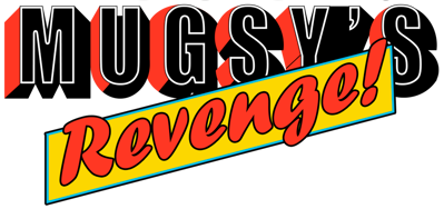 Mugsy's Revenge! - Clear Logo (United Kingdom) - 942x444