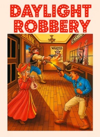 Daylight Robbery - Fanart - Box - Front (Europe) - 940x1281