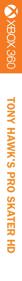 Tony Hawk's Pro Skater HD - Box - Spine (World) - 100x1276