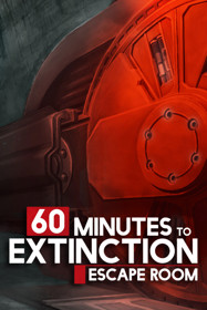 60 Minutes to Extinction: Escape Room - Poster (United States) - 600x900