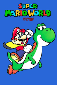 Super Mario World Recomp - Fanart - Box - Front (World) - 600x900