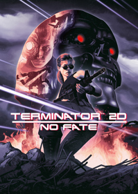 Terminator 2D: No Fate - Box - Front - Reconstructed (World) - 1063x1500