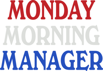 Monday Morning Manager - Clear Logo (North America) - 2400x1649
