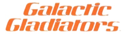 Galactic Gladiators - Clear Logo (World) - 461x128