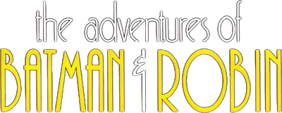 The Adventures of Batman & Robin - Clear Logo (World) - 1200x483