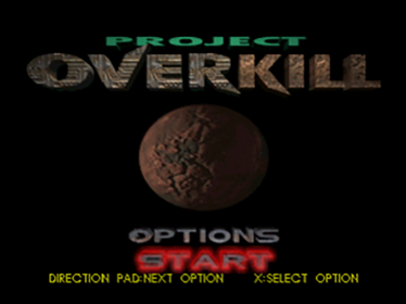 Project Overkill - Screenshot - Game Title (World) - 640x480
