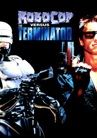 RoboCop Versus The Terminator - Fanart - Box - Front (Europe) - 1800x2550