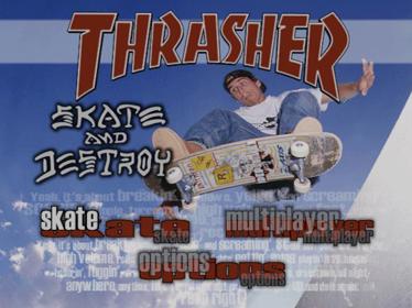 Thrasher Presents: Skate and Destroy - Screenshot - Game Title (World) - 640x480