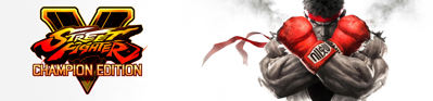 Street Fighter V: Champion Edition - Banner (World) - 3000x700