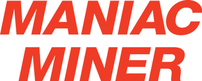 Maniac Miner - Clear Logo (United States) - 2400x962