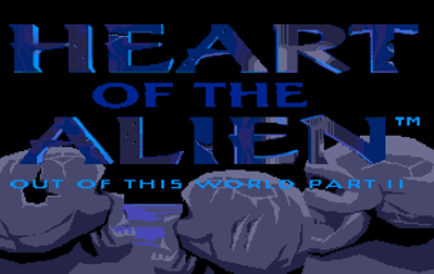 Heart of the Alien: Out of This World Parts I and II - Screenshot - Game Title (World) - 304x192