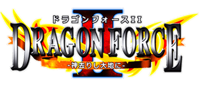 Dragon Force II: Kamisarishi Daichi ni - Clear Logo (Japan) - 640x280