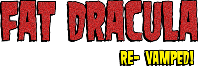 Fat Dracula Re-Vamped! - Clear Logo (World) - 1187x400