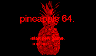Pineapple 64 - Screenshot - Game Title (World) - 384x224