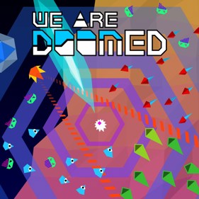 We Are Doomed - Square (World) - 1080x1080