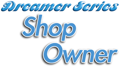 Dreamer Series: Shop Owner - Clear Logo (North America) - 1200x670