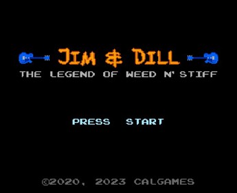 Jim & Dill: The Legend of Weed N' Stiff - Screenshot - Game Title (World) - 565x460