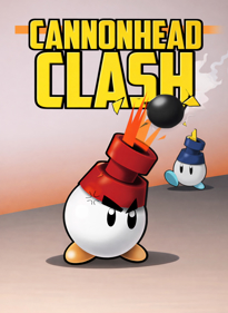 Cannonhead Clash - Box - Front - Reconstructed (World) - 1004x1374