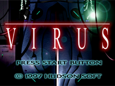 Virus - Screenshot - Game Title (Japan) - 640x480