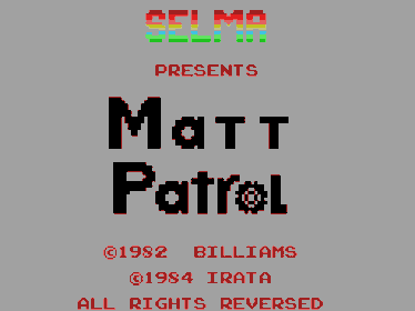 Matt Patrol - Screenshot - Game Title (North America) - 256x192