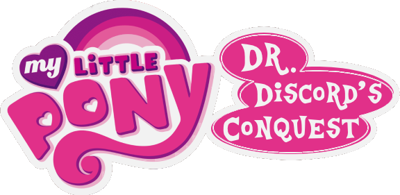 My Little Pony: Dr. Discord's Conquest - Clear Logo (World) - 576x281