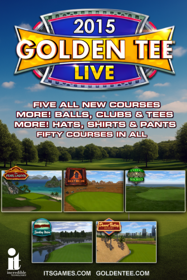 Golden Tee LIVE 2015 - Advertisement Flyer - Front (World) - 500x750