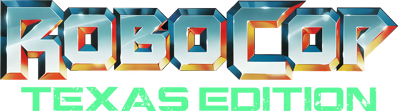 RoboCop: Texas Edition - Clear Logo (World) - 2994x836