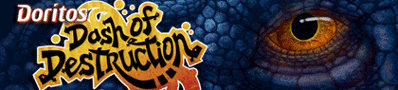 Doritos: Dash of Destruction - Banner (World) - 420x95