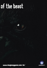 Peter Jackson's King Kong: The Official Game of the Movie - Advertisement Flyer - Front (United Kingdom) - 1757x2500