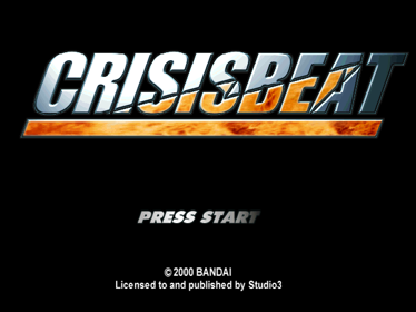 Crisis Beat - Screenshot - Game Title (Europe) - 640x480