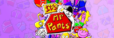 It's Mr. Pants - Arcade - Marquee (World) - 1280x431
