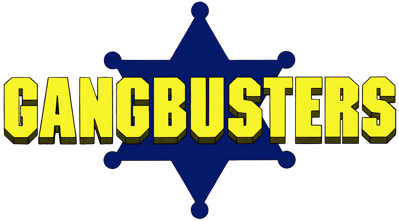 Gang Busters - Clear Logo (World) - 1300x720