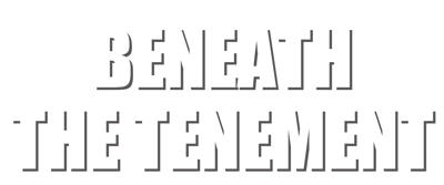 Beneath the Tenement - Clear Logo (World) - 2109x881