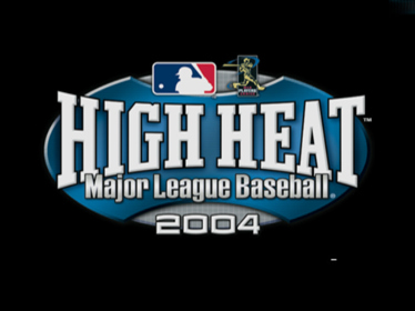 High Heat Major League Baseball 2004 - Screenshot - Game Title (North America) - 640x480