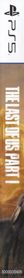 The Last of Us: Part I - Box - Spine (North America) - 69x800