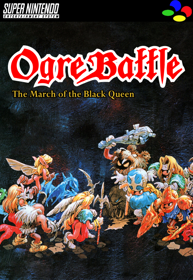Ogre Battle: The March of the Black Queen - Fanart - Box - Front (North America) - 490x710