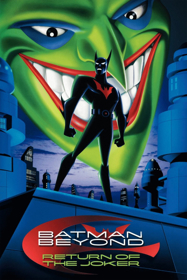 Batman Beyond: Return of the Joker - Poster (World) - 600x900