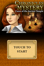 Chronicles of Mystery: Curse of the Ancient Temple - Screenshot - Game Title (World) - 256x384