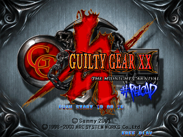 Guilty Gear XX #Reload - Screenshot - Game Title (Japan) - 640x480